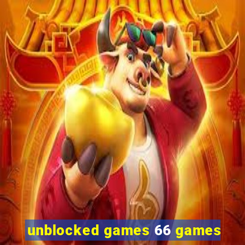 unblocked games 66 games